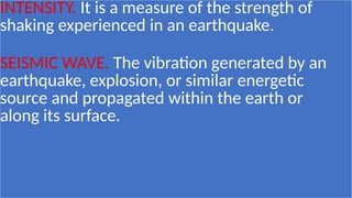 Shaking Intensity EARTHQUAKE HAZARD GRADE 11 STUDENTS.pptx