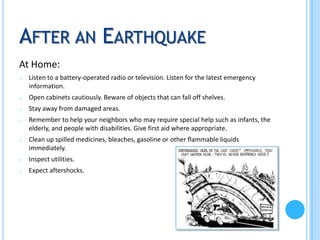 Store breakable and heavy objects on lower shelves. Also, use latches on cabinet doors.