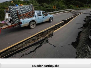 Ecuador earthquake
 