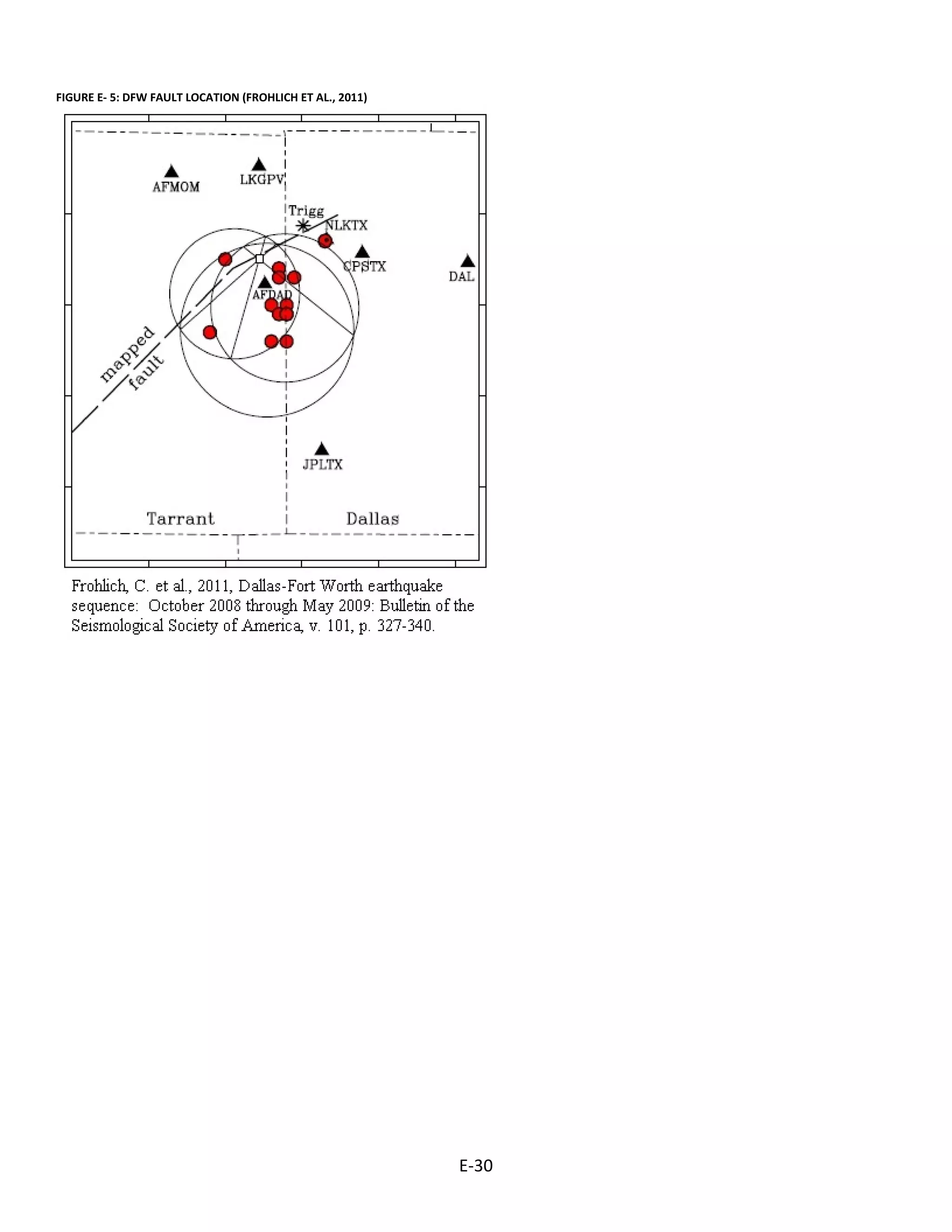 FIGURE E- 5: DFW FAULT LOCATION (FROHLICH ET AL., 2011)
E-30
 