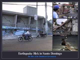 Earthquake Risk in Santo Domingo ,[object Object]