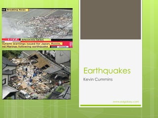 Earthquakes Kevin Cummins www.edgalaxy.com 
