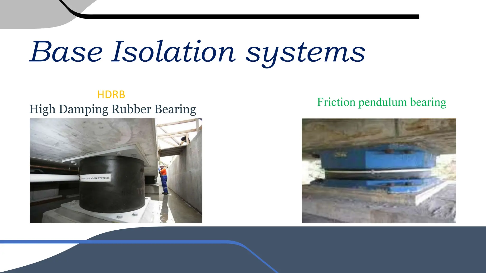 Earthquake structures ‘ isolation system .pptx