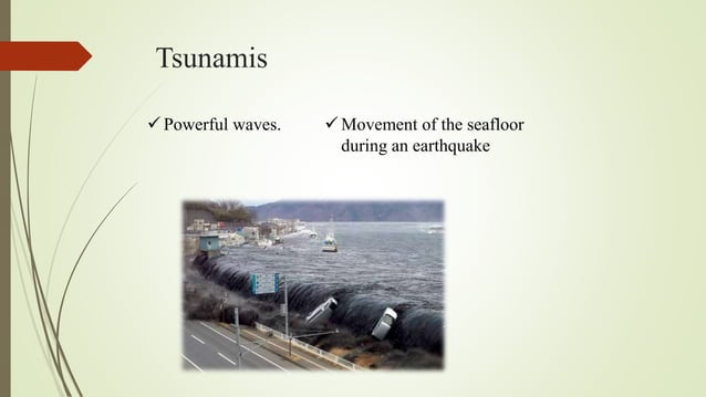 Earthquakes And Tsunamis PPT earthquakes-and-tsunamis-ppt