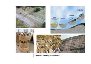 366
Lesson 4: History of the Earth
 