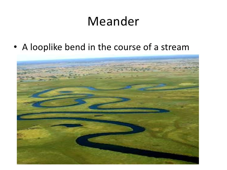 earth science meander definition