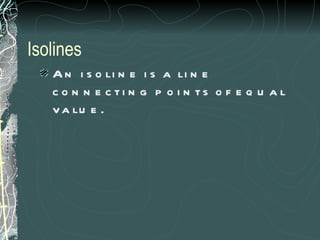 Isolines ,[object Object]