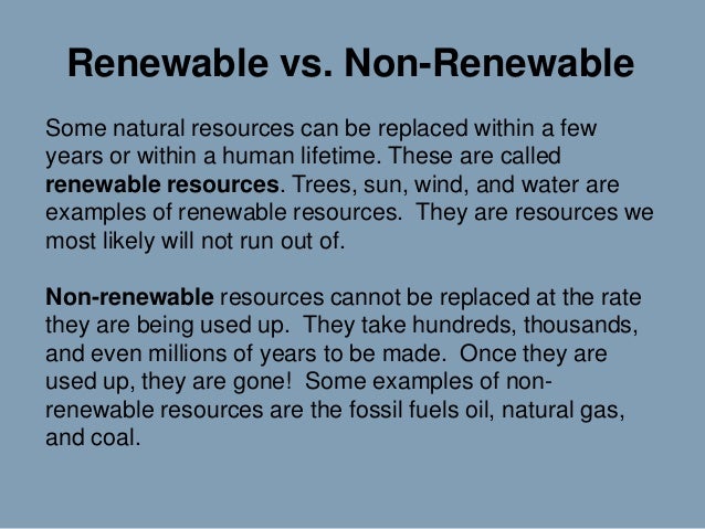 What Are Some Non Renewable Natural Resources What Are Some Non Renewable Natural Resources