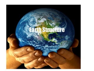 Earth Structure 