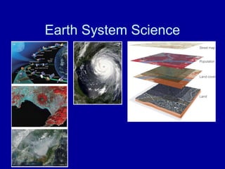 Earth System Science 
 