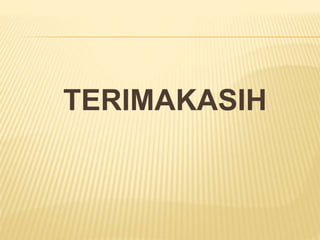 TERIMAKASIH
 
