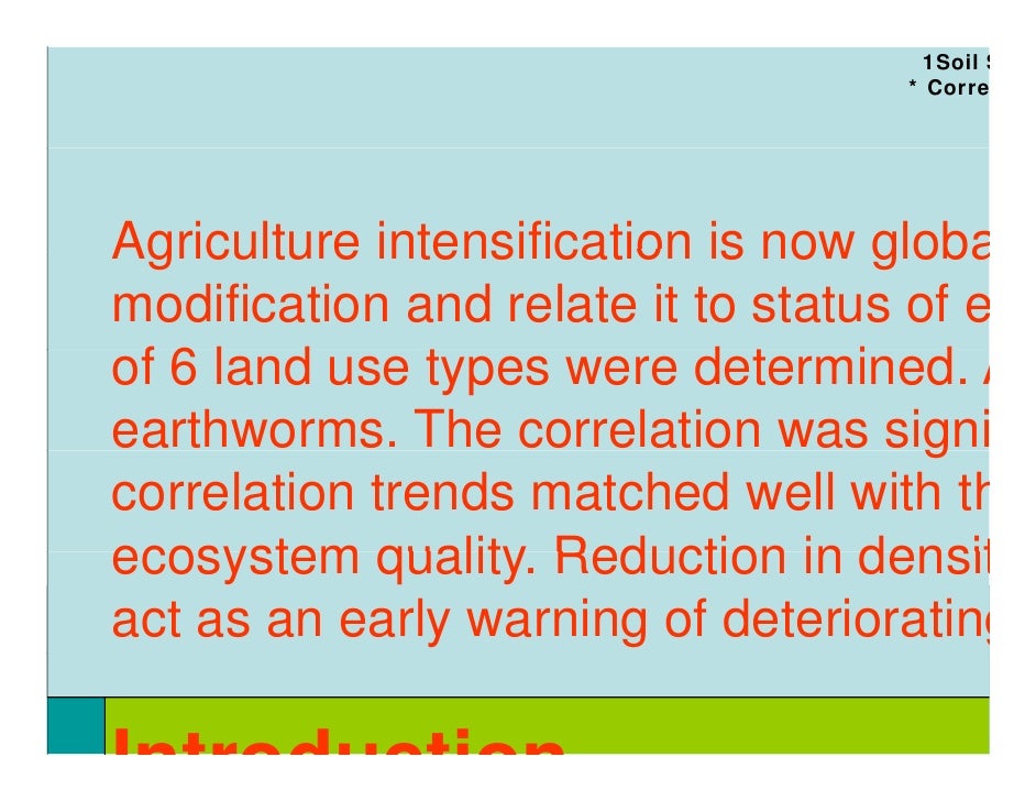 Earthworm community structure along an agricultural intensification