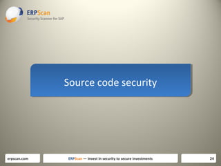 Source code security
Source code security

erpscan.com

ERPScan — invest in security to secure investments

24

 