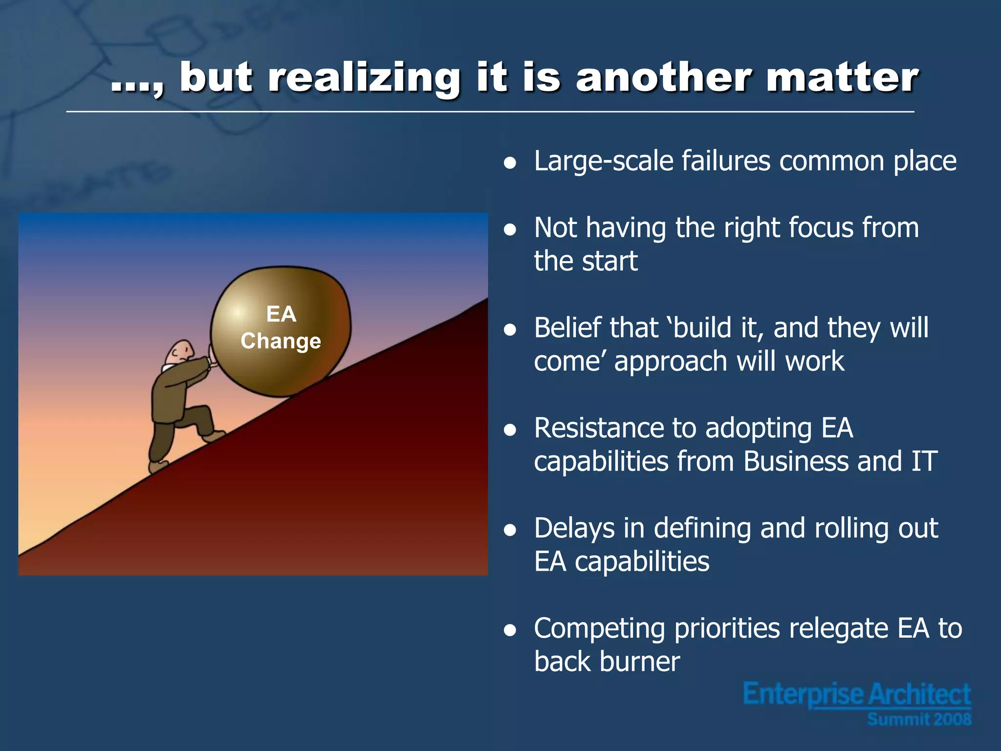 Enterprise Architecture: Making it Real