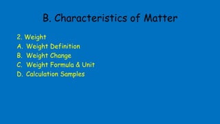 Weight Characteristics EASA Module 2: Physics/Chapter 2.2: Mechanics | PPTX