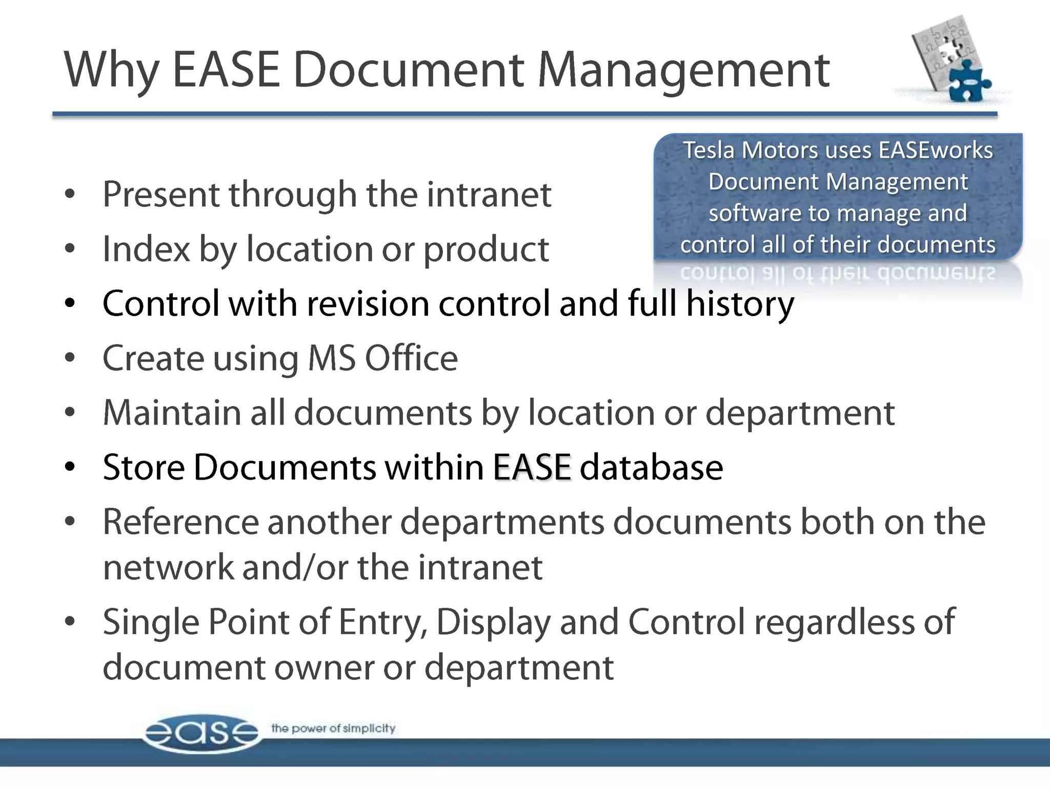 Tesla Motors uses EASEworks
      Document Management
•     software to manage and
•   control all of their documents

•
•
•
•
•

•
 