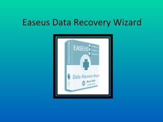 Easeus Data Recovery Wizard 