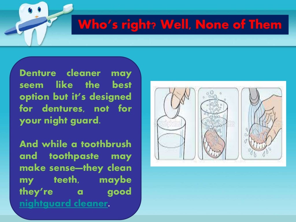 What is the Easiest Way to Clean My Night Guard?