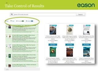 14 
Take Control of Results 
 