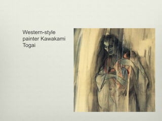 Western-style
painter Kawakami
Togai
 