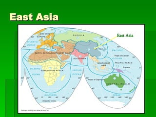 East Asia East Asia 