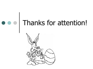 Thanks for attention! 