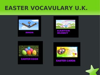 EASTER VOCAVULARY U.K.




             
 