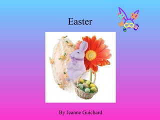 Easter By Jeanne Guichard 