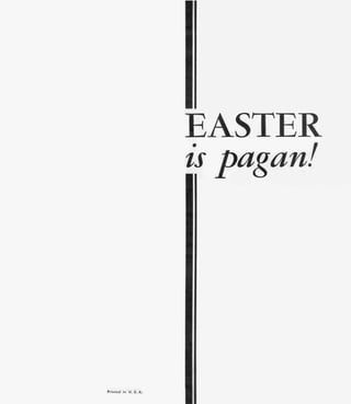 Easter is-pagan- prelim-1957-
