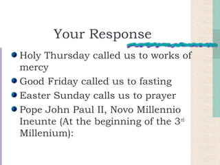 Easter and Pentecost