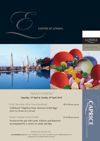 Easter at Caprice 2010