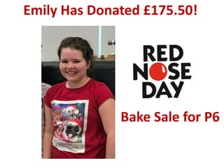 Emily Has Donated £175.50!
Bake Sale for P6
 