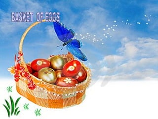 BASKET  OF EGGS 