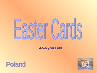 Easter Cards Poland 4-5-6 years old 