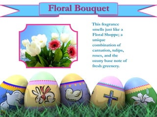 Easter Fragrances