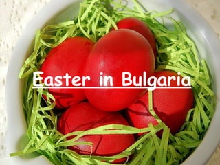 Easter in Bulgaria 
