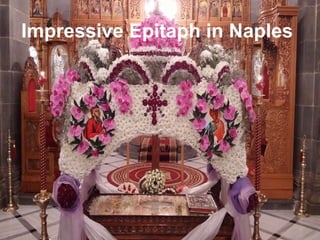 Impressive Epitaph in Naples