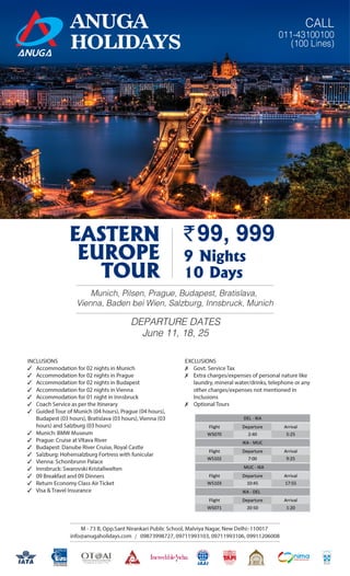 Easter Europe Tour ₹99,999 