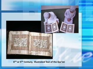 8TH or 9TH Century, Illustrated Text of the Qur’an
 