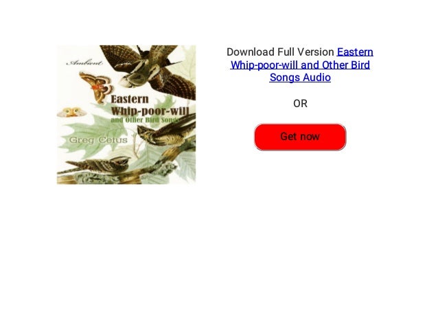 Eastern Whip Poor Will And Other Bird Songs Audiobook Free Eastern