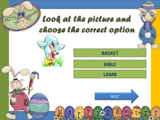 Try Again
Great Job!
BASKET
LAMB
NEXT
Try AgainBIBLE
 