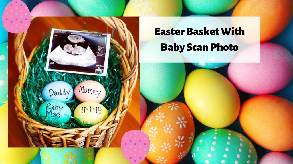 Easter Pregnancy Announcement Ideas