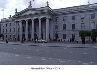 General Post Office - 2013
 