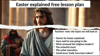 The Easter Simply Explained Lesson Plan - OLD VERSION | PPTX