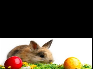 Christian Easter
Easter is one of the most important
annual festivals Christian, represent
Resurrection of Jesus Christ.

 