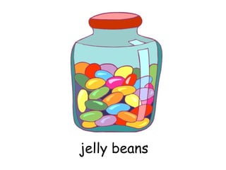 jelly beans 