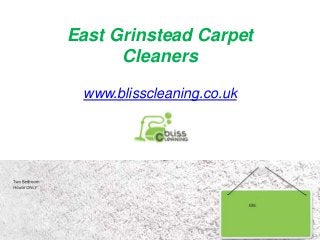 East Grinstead Carpet
Cleaners
www.blisscleaning.co.uk
 