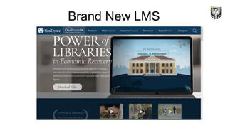 Brand New LMS
 