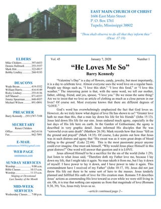 4
Vol. 45 January 7, 2020 Number 1
“He Loves Me So”
Barry Kennedy
“Valentine’s Day” is a day of flowers, candy, jewelry, b...