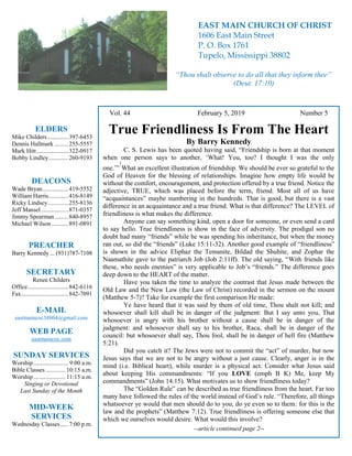 4
Hugh Vol. 44 February 5, 2019 Number 5
True Friendliness Is From The Heart
By Barry Kennedy
C. S. Lewis has been quoted ...